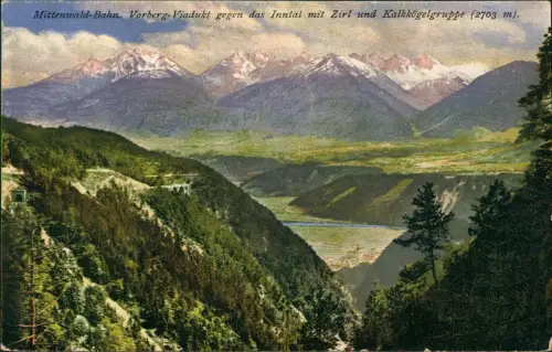.Bayern Mittenwald-Bahn Vorberg-Viadukt gegen Inntal Zirl Kalkkögelgruppe 1910