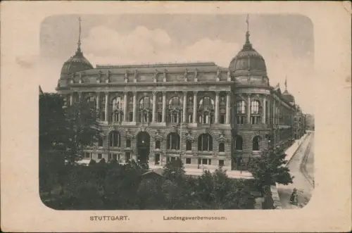 Ansichtskarte Stuttgart Museum Landesgewerbemuseum 1915   1.WK Feldpost