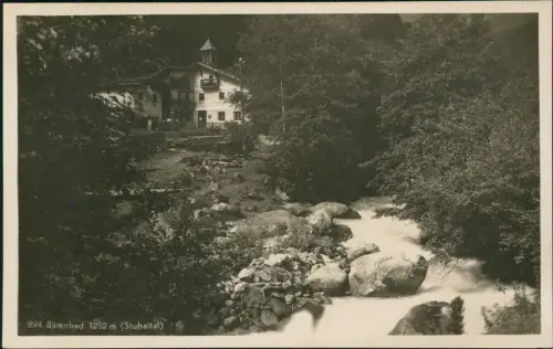 Neustift im Stubaital Stubaier Alpen Bärenbad 1252 m. (Stubaital) 1940