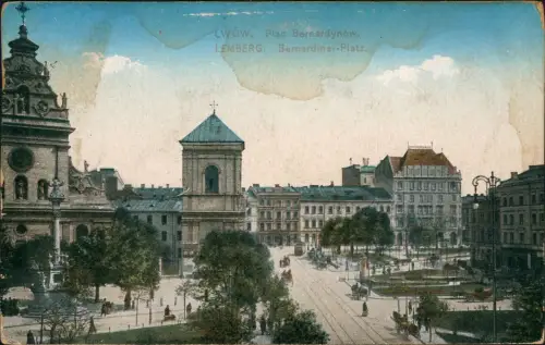 Postcard Lemberg Lwiw (Львів/Lwów) Bernardiner Platz 1917