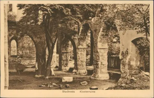 Ansichtskarte Stadtroda Klosterruine 1910