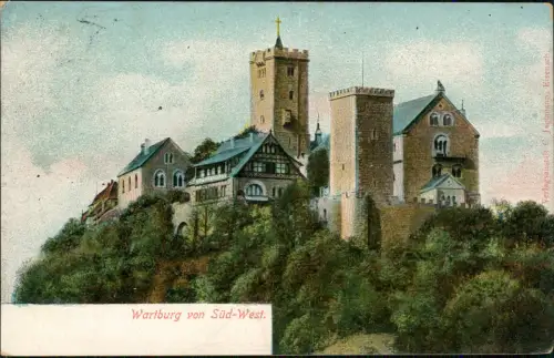 Ansichtskarte Eisenach Wartburg  Süd-West 1905    Luckenwalde (Ankunftsstempel)