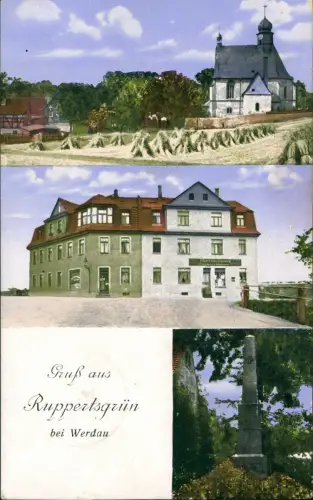 Ruppertsgrün (bei Plauen)-Pöhl 3 Bild Kirche Gasthaus Ehrenmal 1915