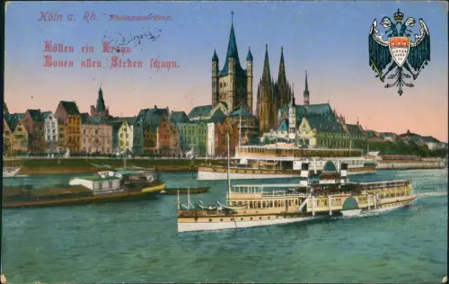 Köln Rheinpanorama mit Dampfer und Kölner Dom 1915 Feldpost