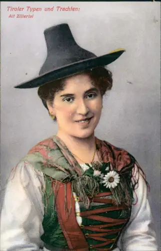 Ansichtskarte .Österreich Tiroler Typen und Trachten: Alt Zillertal 1914