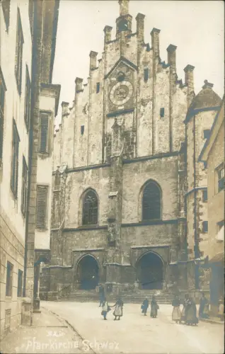 Ansichtskarte Schwaz Pfarrkirche und Frauen - Fotokarte 1909