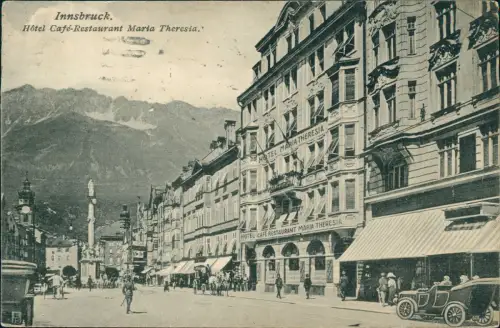 Ansichtskarte Innsbruck Hôtel Café-Restaurant Maria Theresia 1912