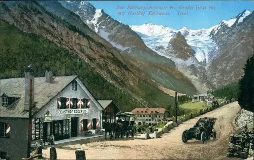 Prad am Stilfserjoch Prato allo Stelvio Gasthof Edelweiss Südtirol 1914
