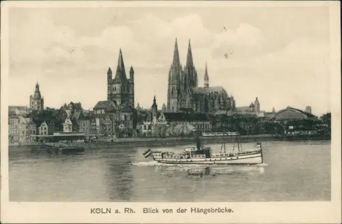 Köln Panorama-Ansicht Blick von der Hängebrücke, Rhein Schiff 1927