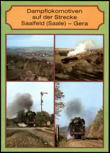Gera Dampflokomotiven auf der Strecke Saalfeld (Saale) - Gera 1986