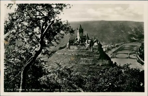 Ansichtskarte Cochem Kochem Mosel. Blick v. den Drei Kreuzen 1930