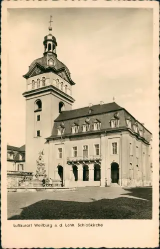 Ansichtskarte Weilburg (Lahn) Lahn. Schloßkirche 1951