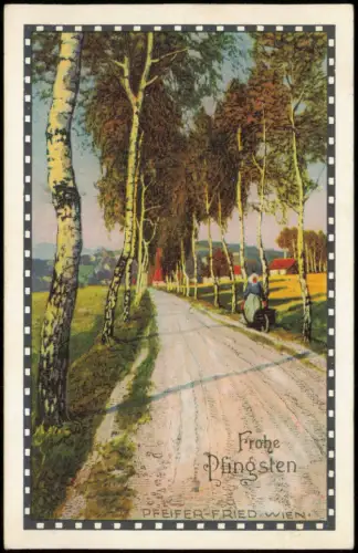 Pfingsten Pentecost Birken Künstlerkarte Pfeifer Fried Wien 1918