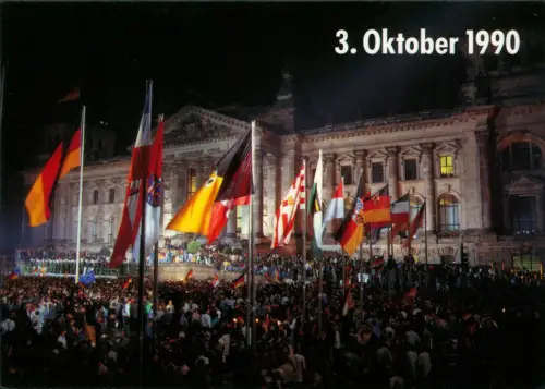 Ansichtskarte Berlin Reichstag 3. Oktober Feier Wiedervereinigung 1990