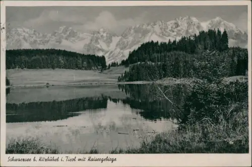 Ansichtskarte Kitzbühel Schwarzsee mit Kaisergebirge 1943