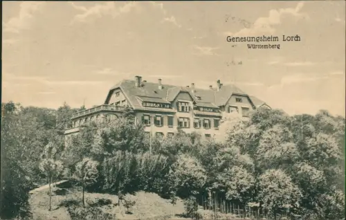 Ansichtskarte Lorch Genesungsheim Württemberg 1927