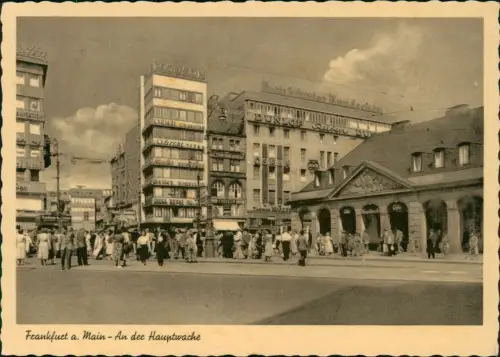 Ansichtskarte Frankfurt am Main Hauptwache belebte Straße 1954
