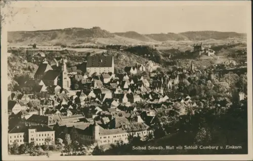 Ansichtskarte Schwäbisch Hall mit Schloß Comburg u. Einkorn 1929  gel Unterrandstück