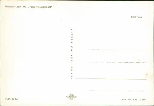 Ansichtskarte  Urlauberschiff MS Völkerfreundschaft Fotokarte+ 1974