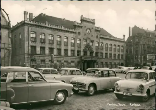 Ansichtskarte Zwickau Rathaus Autos u.a. Trabant - Fotokarte 1967