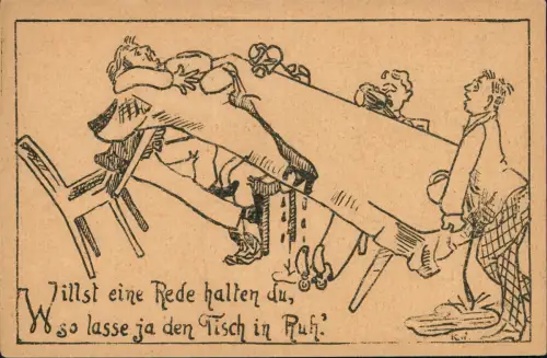 Scherzkarte Willst du eine Rede halten, so lasse den Tisch in Ruh 1926