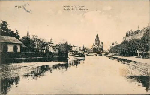 CPA Metz Partie a. d. Mosel Moselle 1911