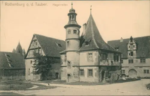 Ansichtskarte Rothenburg ob der Tauber Hegerreiter. 1911