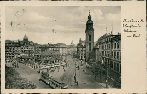 Ansichtskarte Frankfurt am Main Hauptwache Straßenbahn Straßenszene 1937