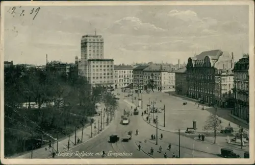 Ansichtskarte Leipzig Roßplatz mit Europahaus 1939