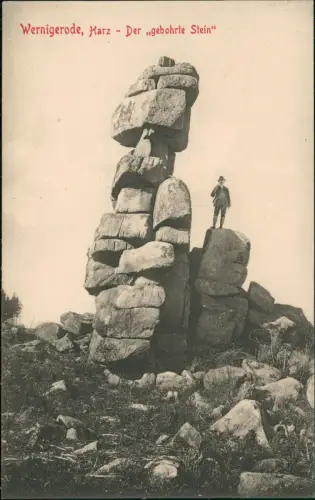 Ansichtskarte Wernigerode Harz - Der gebohrte Stein 1916