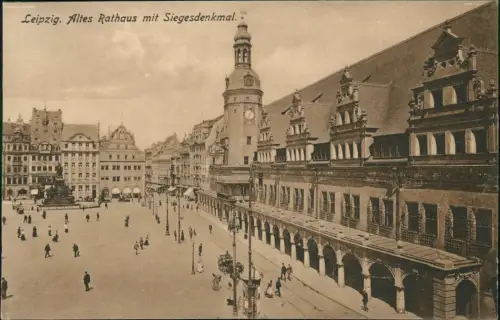 Ansichtskarte Leipzig Altes Rathaus mit Siegesdenkmal 1910