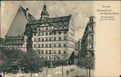 Leipzig Thomaskirche mit Thomasschule (Wirkungsstätte Joh. Seb. Bach) 1920