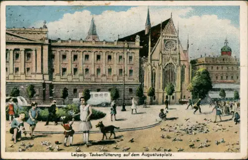 Ansichtskarte Leipzig Taubenfütterung auf dem Augustusplatz. 1935