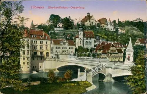 Ansichtskarte Tübingen Eberhardbrücke-Oesterberg. 1914