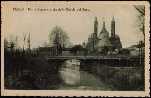 Padua Padova Padova Ponte Corvo e vista delle Cupole del Santo 1928
