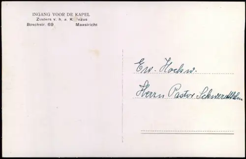 Postkaart Maastricht Mestreech INGANG VOOR DE KAPEL Boschstraße 69 1940