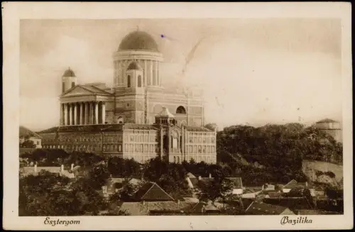 Gran Esztergom | Ostrihom | Ostrogon | Strigonium Stadt Bazilika 1928