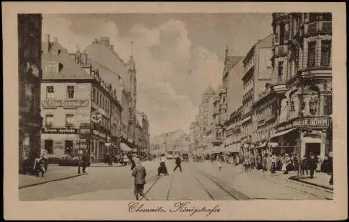 Ansichtskarte Chemnitz Königstraße Geschäfte Kronen - Apotheke 1923