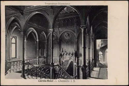 Ansichtskarte Chemnitz Treppenhaus-Dépendance Carola-Hotel 1910
