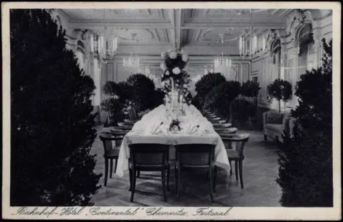Ansichtskarte Chemnitz Bahnhof-Hotel. Continenta Festsaal geschmückt 1928