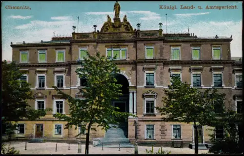 Ansichtskarte Chemnitz Königl. Land- u. Amtsgericht. 1912