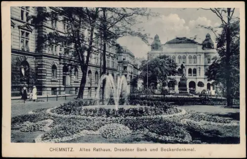 Ansichtskarte Chemnitz Altes Rathaus, Dresdner Bank und Beckerdenkmal. 1915
