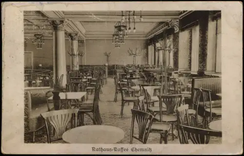 Ansichtskarte Chemnitz Rathaus Kaffee - Gastraum 1918