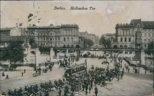 Ansichtskarte Kreuzberg-Berlin Hallesches Tor Straßenszene 1915