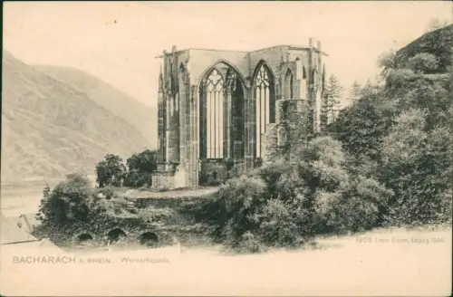 Ansichtskarte Bacharach Wernerkapelle im Hintergrund das Rhein-Tal 1904