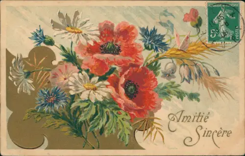 Amitié Sincère Gold Mohn Kornblumen Kamille Künstlerkarte 1908 Goldprägung