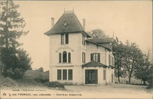 CPA La Lande-de-Fronsac Chateau Arnauton 1912