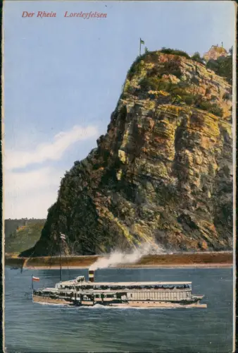 Sankt Goar Rhein Dampfer Schiff, Rheintal  Loreley Rhein Loreleyfelsen 1910