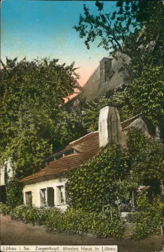 Ansichtskarte Löbau Ziegenkopf, ältestes Haus 1915