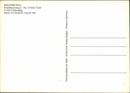 Künstlerkarte WOLFRAM PAUL Malven und Margeriten, Aquarell 1992 1995